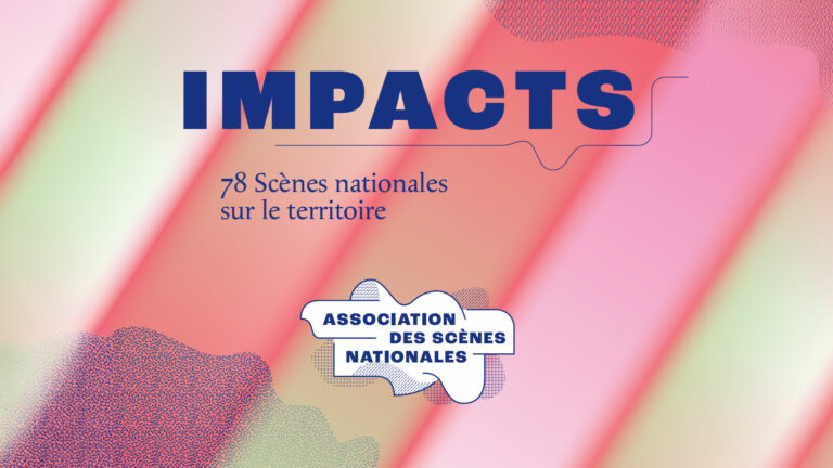 L'Association des Scènes nationales publie 